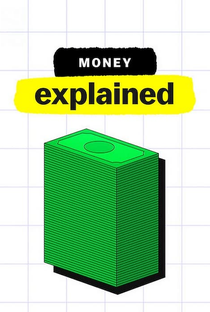 Explicando... Dinheiro - Poster / Capa / Cartaz - Oficial 1