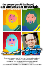 The Proper Care & Feeding of an American Messiah (The Proper Care & Feeding of an American Messiah)