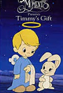 Timmy's Gift: A Precious Moments Christmas Story - Poster / Capa / Cartaz - Oficial 2