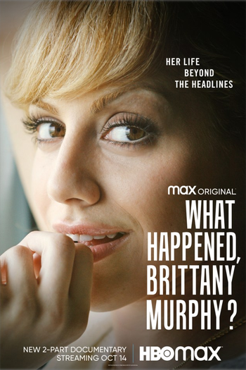 Poster de Filme What Happened, Brittany Murphy? (2021)