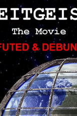 Zeitgeist - Desmascarado e Refutado (Zeitgeist: Refuted & Debunked)