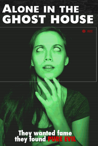 Poster 1 de Filme Alone in the Ghost House (2015)