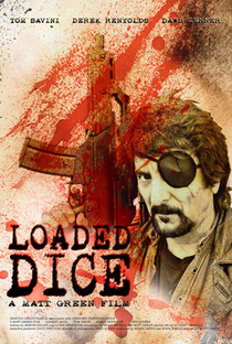 Loaded Dice - Poster / Capa / Cartaz - Oficial 3