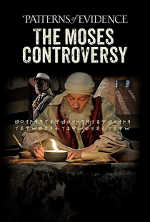 Patterns of Evidence: The Moses Controversy - Poster / Capa / Cartaz - Oficial 1