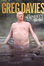 Greg Davies: You Magnificent Beast (Greg Davies: You Magnificent Beast)