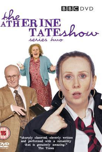 The Catherine Tate Show (2ª Temporada) - Poster / Capa / Cartaz - Oficial 1