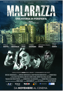 Malarazza: una storia di periferia (Malarazza: una storia di periferia)
