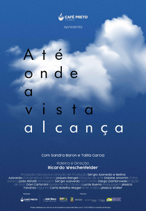 Até Onde a Vista Alcança (Até Onde a Vista Alcança)