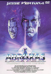 Abraxas: O Guardião do Futuro (Abraxas, Guardian of the Universe)