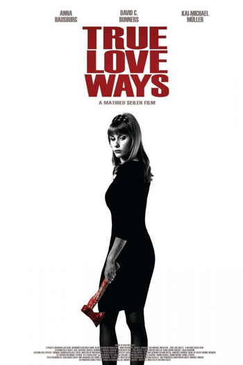  de Filme True Love Ways (2014)
