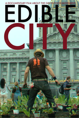 Edible City: Grow the Revolution (Edible City: Grow the Revolution)