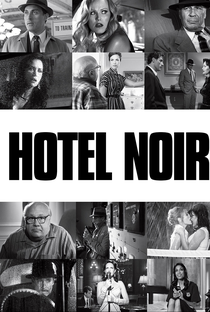 Hotel Noir - Poster / Capa / Cartaz - Oficial 4