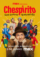 Chespirito: Sem Querer Querendo