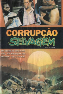 Corrupção Selvagem - Poster / Capa / Cartaz - Oficial 1