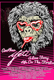 Another Yeti A Love Story: Life on the Streets - Poster / Capa / Cartaz - Oficial 1