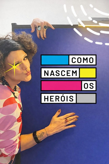 Poster de Franquia Como Nascem os Heróis (2025)