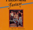 Flesh and Fantasy