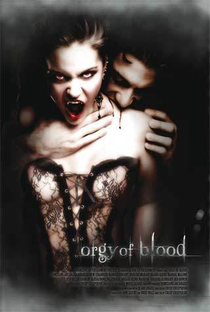 Orgy of Blood - Poster / Capa / Cartaz - Oficial 1