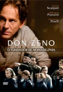 Don Zeno - O Fundador de Nomadelphia (Don Zeno – L' uomo di Nomadelfia )