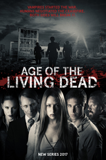 Age of The Living Dead (1ª Temporada) (Age of The Living Dead (Season 1))