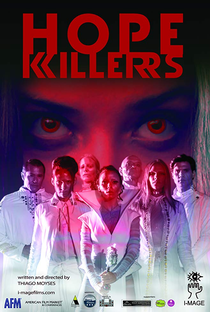 Hopekillers - Matadores da Esperança - Poster / Capa / Cartaz - Oficial 1