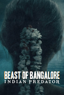 Assassinos Indianos: O Monstro de Bangalore (4ª Temporada) - Poster / Capa / Cartaz - Oficial 1