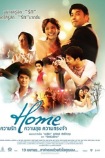 Home: Love, Happiness, Remembrance ( Home Kwamrak Kwamsuk Kwam Songjam)