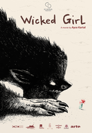 Wicked Girl (Kötü Kiz)