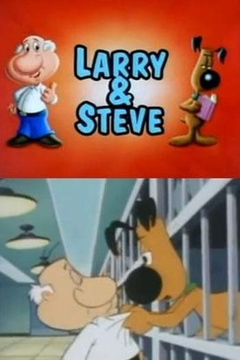 Poster de Episódio Desenhos Incríveis: Larry & Steve (1997)