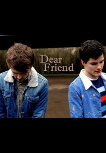 Dear Friend (Dear Friend)