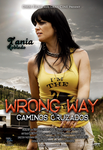 Wrong Way: Caminos Cruzados (Wrong Way: Caminos Cruzados)