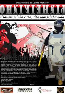 Pinheirinho — Tiraram Minha Casa, Tiraram Minha Vida (Pinheirinho — Tiraram Minha Casa, Tiraram Minha Vida)