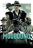 Mudbound: Lágrimas Sobre o Mississippi