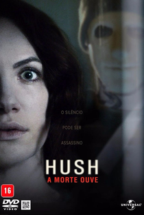 Hush: A Morte Ouve - Poster / Capa / Cartaz - Oficial 3