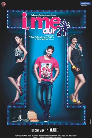  de Filme I, Me, Aur Main (2013)