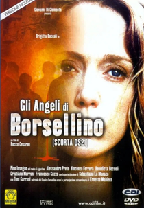 Os Anjos de Borsellino (Gli angeli di Borsellino)