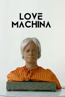 Love Machina - Poster / Capa / Cartaz - Oficial 1