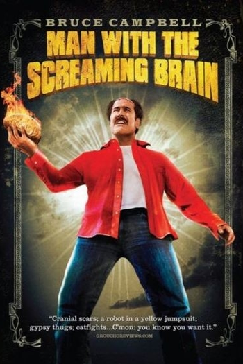  de Filme Man With the Screaming Brain (2005)