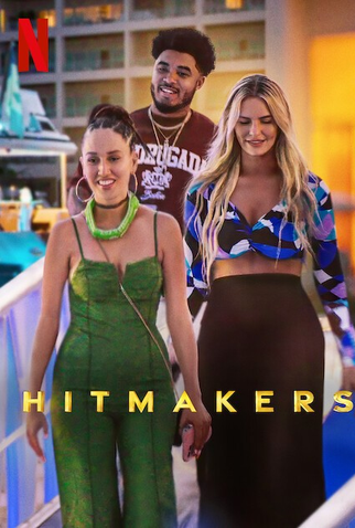 Poster 2 de Série Hitmakers (1ª Temporada) (2025)