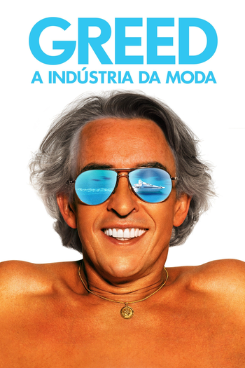  de Filme Greed - A Indústria da Moda (2019)