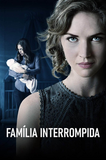  de Filme Família Interrompida (2018)