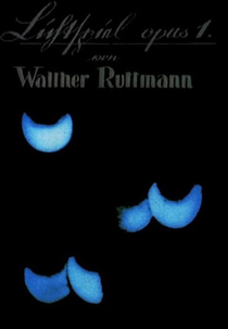 Lichtspiel: Opus I (Lichtspiel: Opus I)