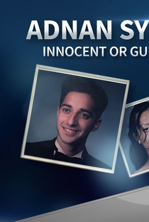 Adnan Syed: Culpado ou Inocente? - Poster / Capa / Cartaz - Oficial 1