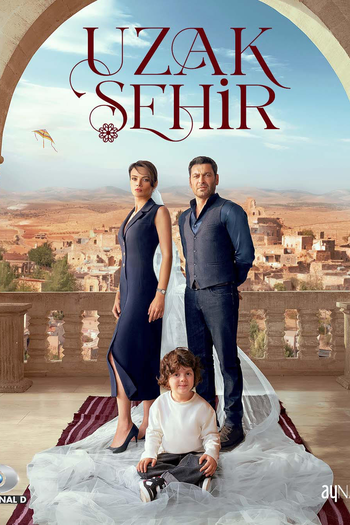 Poster de Série Uzak Sehir (2024)
