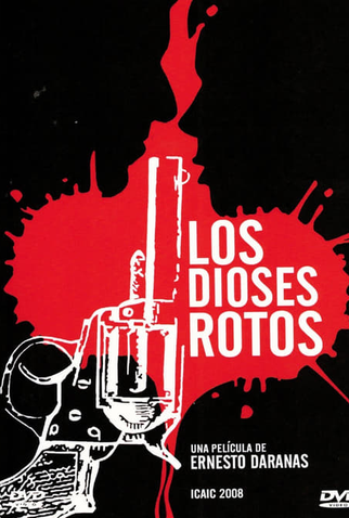 Poster 1 de Filme Os deuses quebrados (2008)