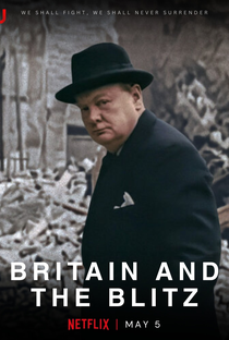 A Grã Bretanha e a Blitz - Poster / Capa / Cartaz - Oficial 2