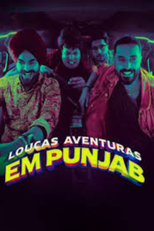 Loucas Aventuras em Punjab (Wild Wild Punjab)
