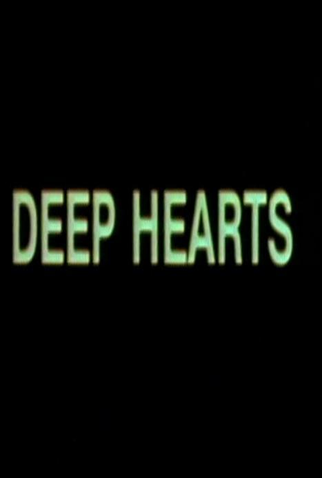 Poster 1 de Filme Deep Hearts (1981)