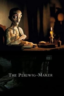 The Periwig-Maker - Poster / Capa / Cartaz - Oficial 1
