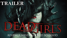 Dead Girls | Full Horror Movie - Trailer